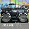 LittyWitLaPrece - Coolie High (feat. Teddy Brewsky) - Single